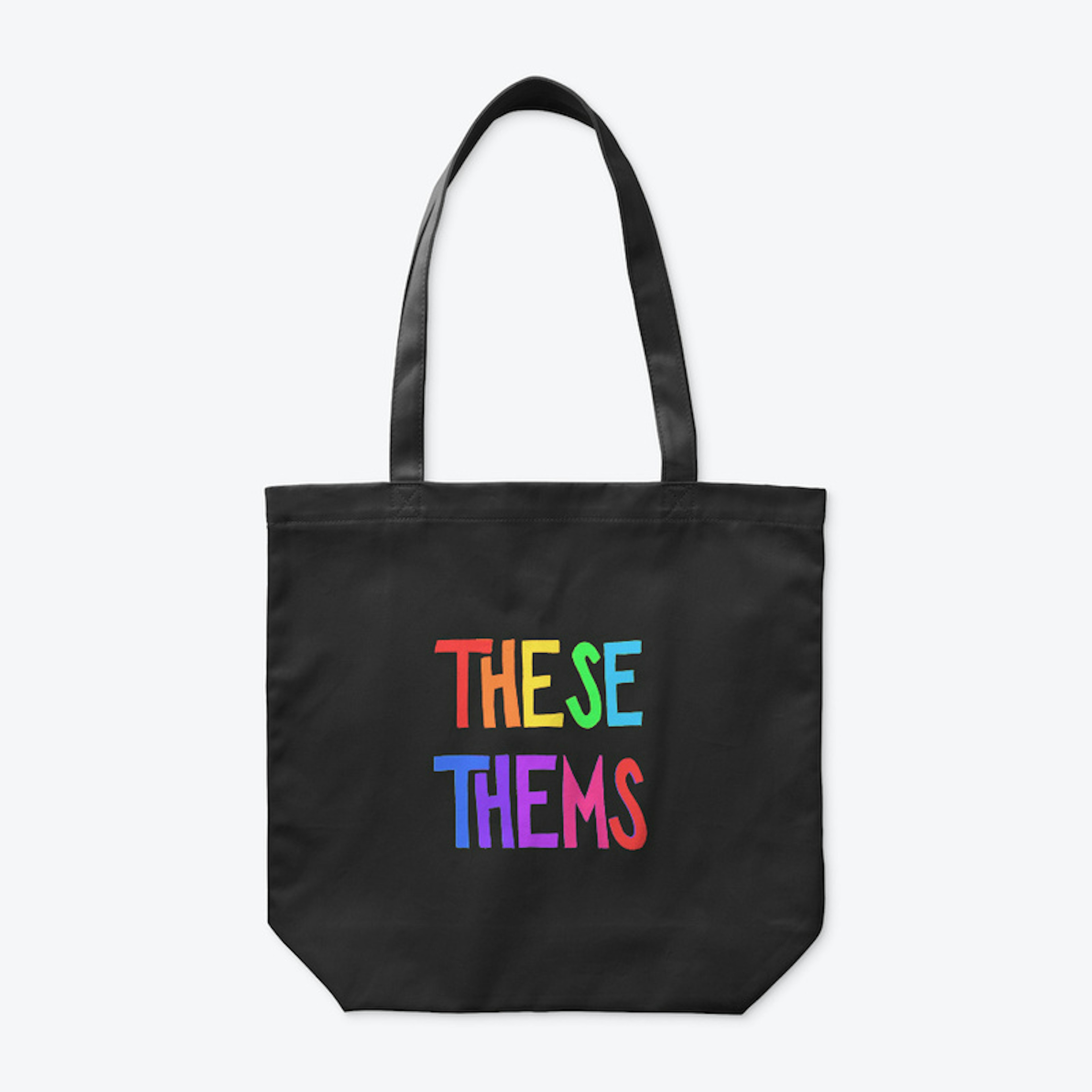 Expensive ass tote with These Thems logo