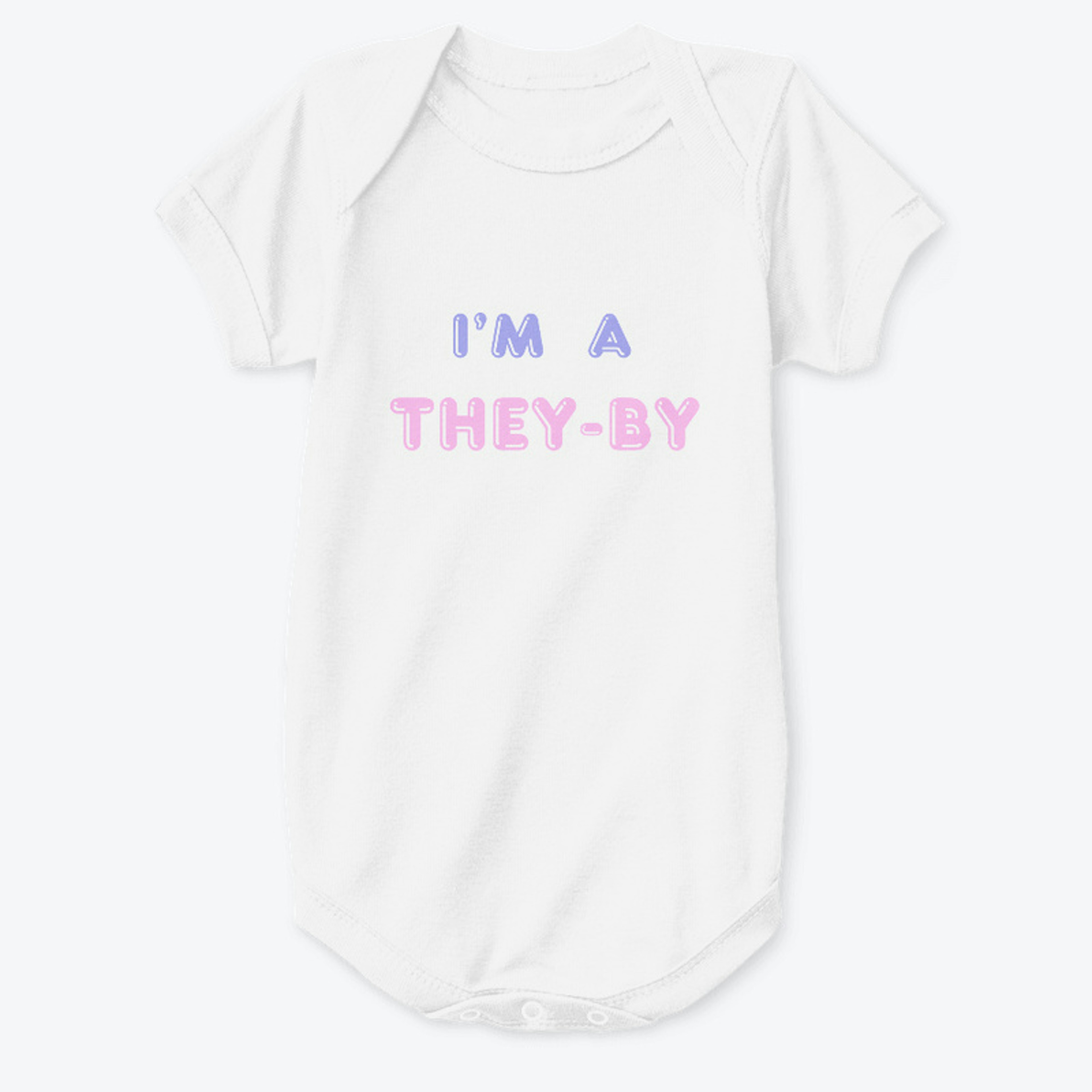They-by Baby onesie