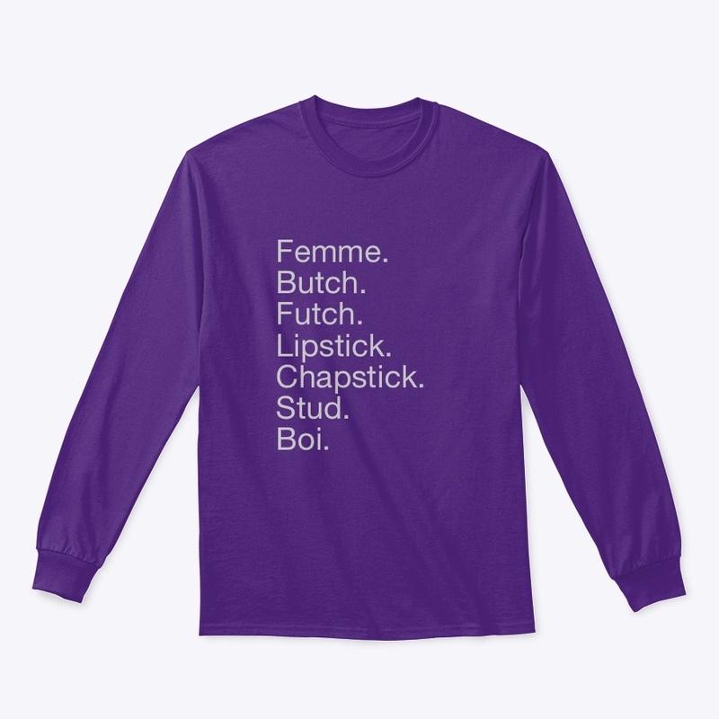 Lesb*an identites t-shirt