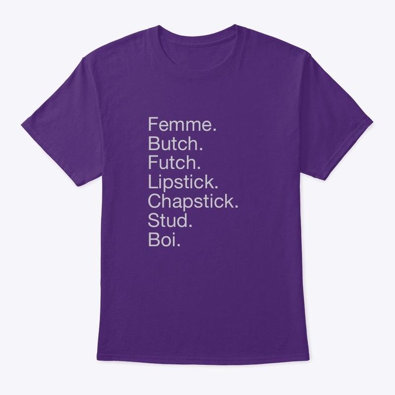 Lesb*an identites t-shirt